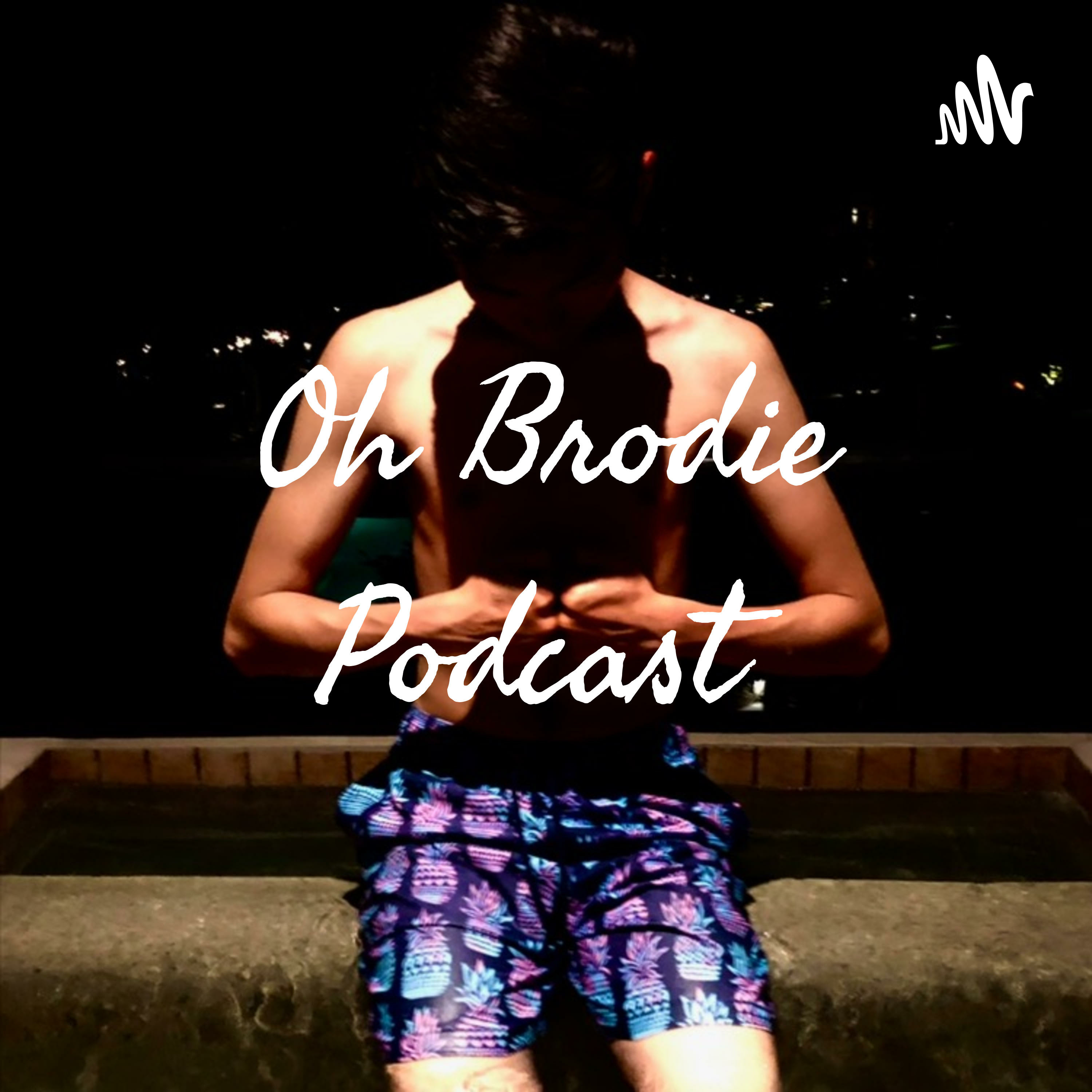 Oh Brodie Podcast Cover Art